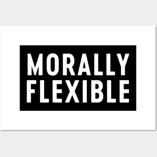 Morally Flexible Posters and Art